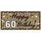 Big Dot of Happiness 60th Birthday Kraft Paper Banner, Black & White Happy Birthday Banner, Printed Brown Paper Party Sign Decoration – 1 Count